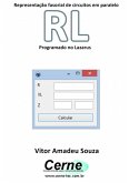 Representação Fasorial De Circuitos Em Paralelo Rl Programado No Lazarus (eBook, PDF)