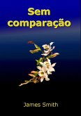 Sem Comparação (eBook, ePUB)