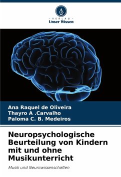 Cover Neuropsychologische Beurteilung von Kindern mit und ohne Musikunterricht