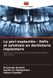 La péri-implantite : Défis et... - Bild 1