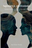 Mindful Listening Mindful Listening