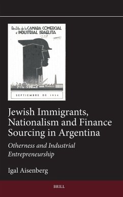 Cover Jewish Immigrants, Nationalism and Finance Sourcing in Argentina