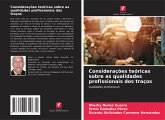 Considerações teóricas sobre as qualidades profissionais dos traços Considerações teóricas sobre as qualidades profissionais dos traços
