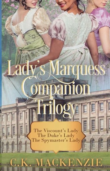 The Lady's Marquess Companion Storis Trilogy The Lady's Marquess Companion Storis Trilogy