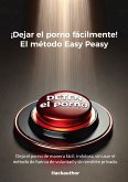 ¡Dejar el porno fácilmente! El método Easy Peasy ¡Dejar el porno fácilmente! El método Easy Peasy