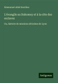 L'évangile au Dahomey et à la côte des esclaves