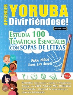 APRENDER YORUBA DIVIRTIÉNDOSE! - PARA NIÑOS Cover APRENDER YORUBA DIVIRTIÉNDOSE! - PARA NIÑOS