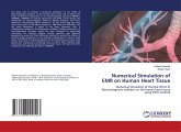 Numerical Simulation of EMR on Human Heart Tissue Numerical Simulation of EMR on Human Heart Tissue