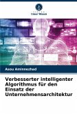 Verbesserter intelligenter Algorithmus für den Einsatz der Unternehmensarchitektur