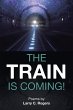 The Train is Coming! - Bild 1