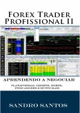 Forex Trader Profissional 2 (eBook, ePUB)