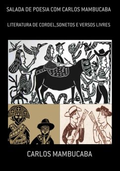 Salada De Poesia Com Carlos Mambucaba (eBook, PDF) - Mambucaba, Carlos Salada De Poesia Com Carlos Mambucaba (eBook, PDF) - Mambucaba, Carlos