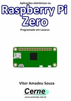 Cover Aplicações Eletrônicas Na Raspberry Pi Zero Programado Em Lazarus (eBook, PDF)