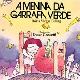 A Menina Da Garrafa Verde (eBook, PDF)