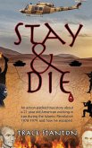 Stay & Die