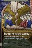 Thefts of Relics in Italy Thefts of Relics in Italy