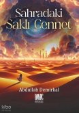 Sahradaki Sakli Cennet Sahradaki Sakli Cennet
