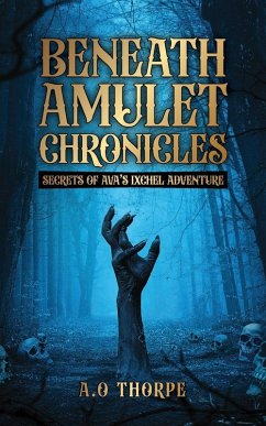 Beneath Amulet Chronicles - Thorpe, Abiodun