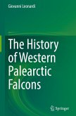 The History of Western Palearctic Falcons The History of Western Palearctic Falcons