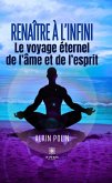 Renaître à l'infini (eBook, ePUB)