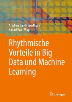 Rhythmische Vorteile in Big Data und Machine Learning (eBook, PDF)