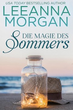 Cover Die Magie des Sommers: Eine Kleinstadt Love Story (Liebe in der Anchor Lane-Reihe, #1) (eBook, ePUB)