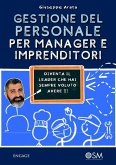 Gestione del personale per manager e imprenditori (eBook, ePUB) Gestione del personale per manager e imprenditori (eBook, ePUB)
