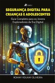Segurança digital para crianças e adolescentes (eBook, ePUB) Segurança digital para crianças e adolescentes (eBook, ePUB)