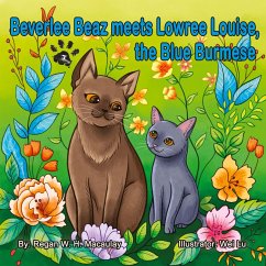 Cover Beverlee Beaz meets Lowree Louise, the Blue Burmese