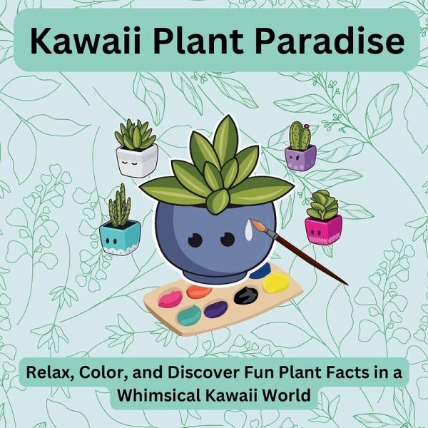 Kawaii Plant Paradise Kawaii Plant Paradise