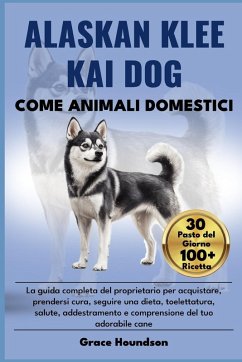 ALASKAN KLEE KAI DOG COME ANIMALI DOMESTICI - Houndson, Grace