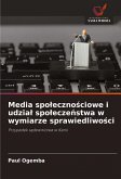 Media spo¿eczno¿ciowe i udzia¿ spo¿ecze¿stwa w wymiarze sprawiedliwo¿ci