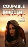 Coupable ou innocent, à vous d'en juger (eBook, ePUB)
