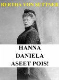 Hanna. Daniela. Aseet pois! (eBook, ePUB)