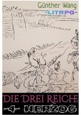 Die Drei Reiche (4) Herzog (eBook, ePUB) Die Drei Reiche (4) Herzog (eBook, ePUB)