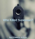 Who Killed Superman? (LIFE CYCLES, #8) (eBook, ePUB)