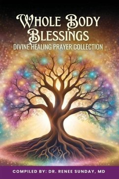 Whole Body Blessing - Sunday, Renee