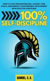 100% Self-Discipline 100% Self-Discipline