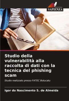 Cover Studio della vulnerabilità alla raccolta di dati con la tecnica del phishing scam