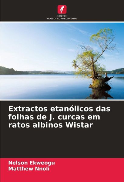 Extractos etanólicos das folhas de J. curcas em ratos albinos Wistar
