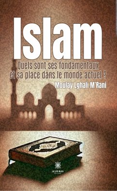 Islam (eBook, ePUB) - Lghali M'Rani, Moulay