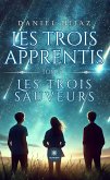 Les trois apprentis - Tome 1 (eBook, ePUB)
