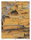 Guide to Recollecting the Future Guide to Recollecting the Future
