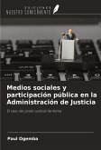 Medios sociales y participación pública en la Administración de Justicia