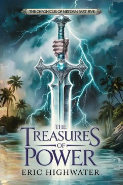 The Treasures of Power - Highwater, Eric