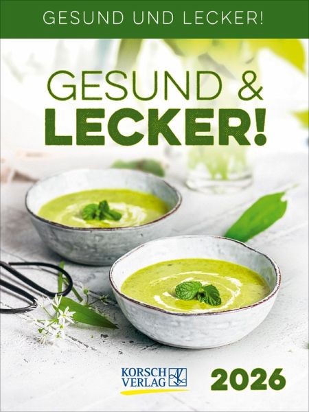 Gesund & Lecker! 2026 Gesund & Lecker! 2026