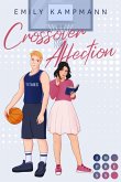 Crossover Affection (eBook, ePUB) Crossover Affection (eBook, ePUB)