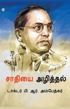 Jaat-Paat Ka Vinash in Tamil (சாதியை அழித்தல்) - Ambedkar