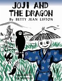 Joji and the Dragon Joji and the Dragon