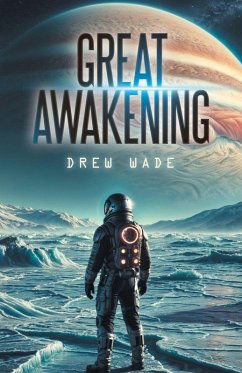Great Awakening - Wade, Drew